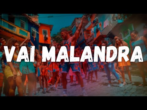 Anitta - Vai Malandra (feat. MC Zaac, Maejor, Tropkillaz e DJ Yuri Martins) / Letra