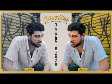 CAVALLINI -3 maggio 2020- (Official Video)