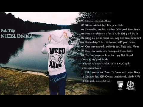 09. Pati Tdp - Trucizną nasycone słowa feat. Łysy Ndt, Kowal Dobry Klimat prod. Mada