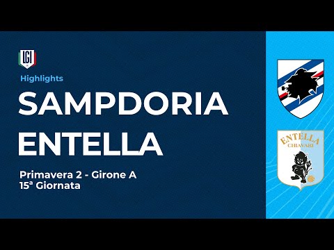 Sampdoria vs. Virtus Entella Highlights | Matchday 15 of the Primavera 2 Championship | 2025-26 s...