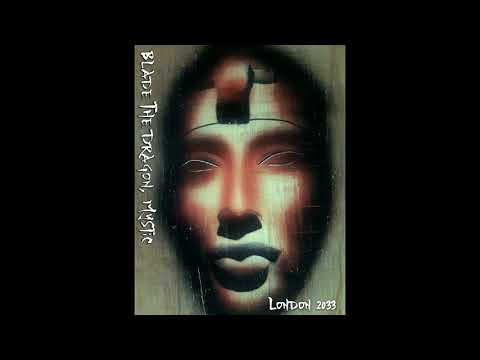 Blade The Dragon, Mystic - London 2033