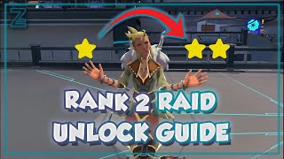 Rank 2 Raid Unlock Guide