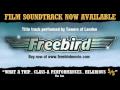Towers of London - Freebird (Freebird Film ...