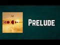 kate bush - Prelude (Lyrics)
