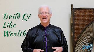 Build Your Qi Like Wealth | Sifu Scott Jensen on Qigong Skill