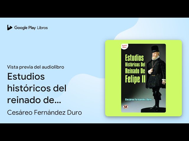 Vídeo relacionado con Estudios históricos del reinado de Felipe II