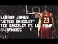 Lebron James Mix Jetski Grizzley Lebron James Mix Jetski Grizzley