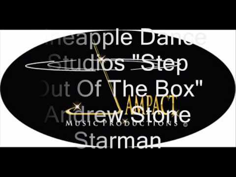 STARMAN  Andrew Stone Pineapple Dance Studios 'Step Out Of The Box'