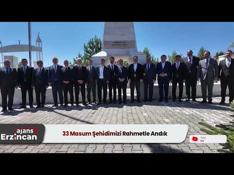 33 Masum Şehidimizi Rahmetle Andık
