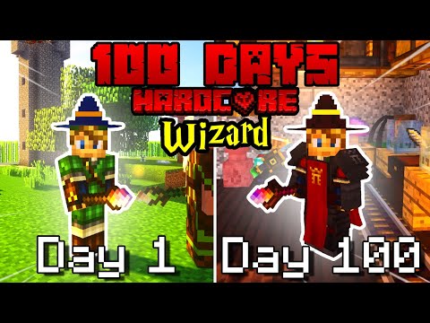 I Survived 100 Days As a WIZARD on HARDCORE Minecraft