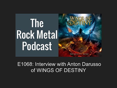 E1068: Interview with Anton Darusso of WIGNS OF DESTINY