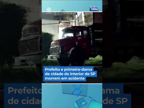 Prefeito e primeira-dama de cidade do interior de SP morrem em acidente. #BalançoGeral #Shorts
