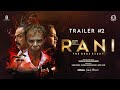 Rani: The Real Story | Official Trailer | Shankar Ramakrishnan | Bhavana |  Honey Rose | Indrans