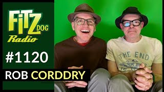Rob Corddry (Fitzdog Radio #1120) | Greg Fitzsimmons