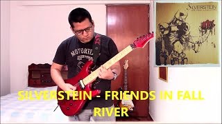 Silverstein - Friends In Fall River (Guitar Cover) [HD]