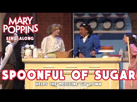 Mary Poppins | Spoonful of Sugar | Sing-Along