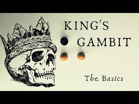 King’s Gambit | Ideas, Principles and Common Variations