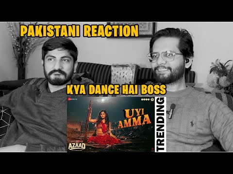 Pakistani Reaction on Song UYI AMMA | Rasha Thadani | Azaad | Onions React