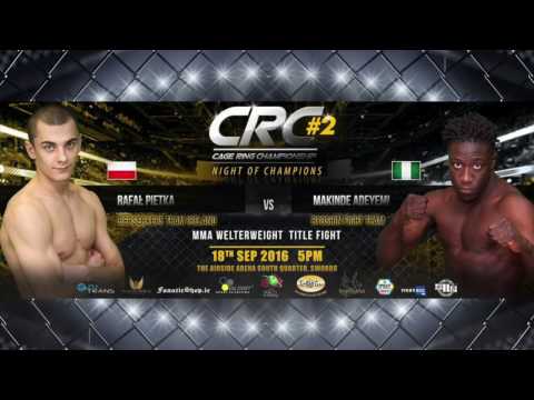 CRC 2 "Night of Champions" MMA ammy 77kg Title Rafał Pietka vs Makinde Adeyemi