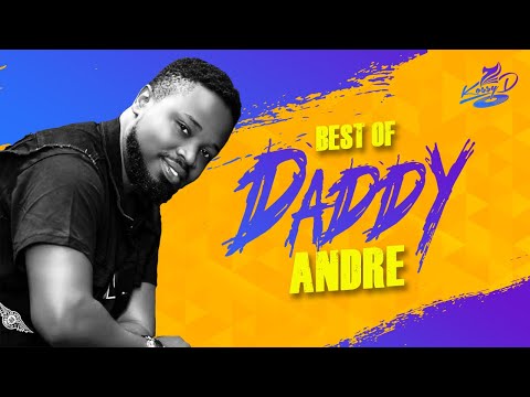 Best of Daddy Andre Mix Vol.1 - Dj Kossy D [Andele, Omwana wabandi, Nangana, Sikikukweeka, Kyoyoya]