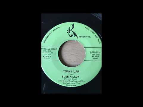 Tommy Lam And The Monograms - Blue Willow bw Teenagers Dream