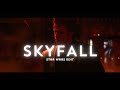 SKYFALL Star Wars Edit