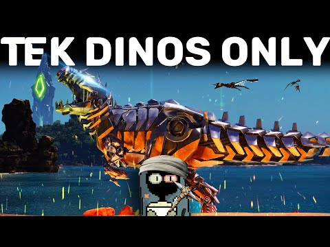 Can I Beat ARK With Only Tek Dinos - ARK 100 days