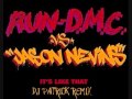 Run Dmc Vs Jason Nevins - Its Like That ( DJ ...