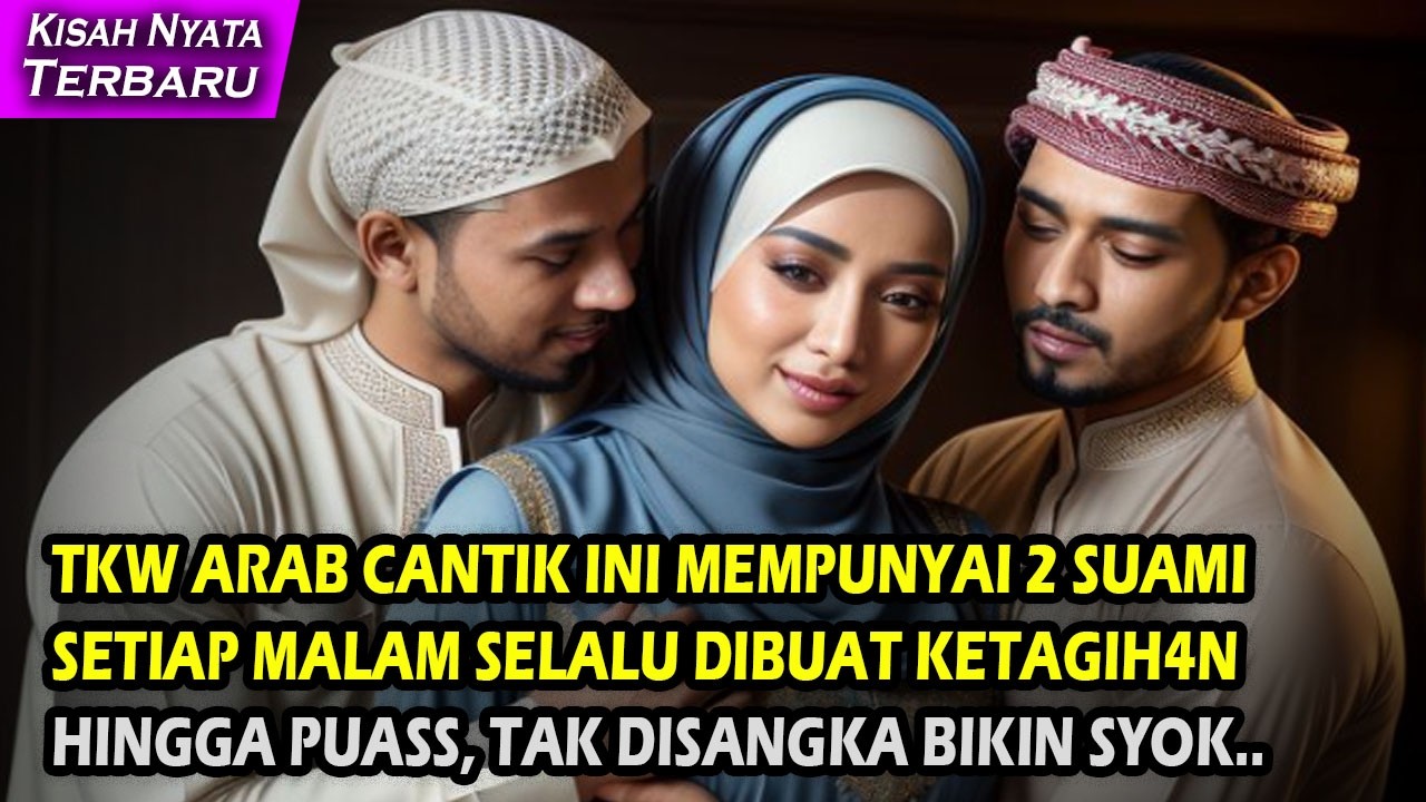 KISAH NYATA TKW CANTIK INI PUNYA 2 SUAMI, TAK DISANGKA ALASANYA BIKIN SYOK !! TERNYATA ...