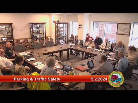 5.2.2024 Parking and Traffic Safety Committee