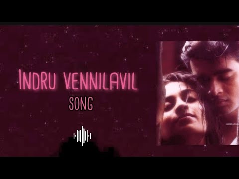 Indru vennilavil song l A.R.Rahman l Srinivas l Sadhana Sargam l Vairamuthu @lyriczone529