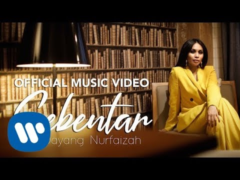 Dayang Nurfaizah - Sebentar (Official Music Video)