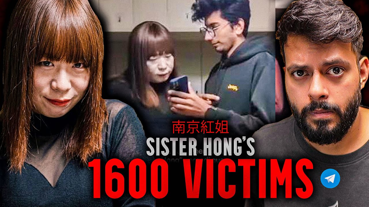 This Chinese Aunty Had 1600 Victims!! || Dark Tale Of Sister Hong