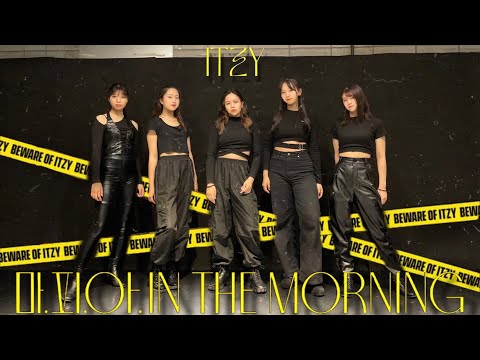 (DANCE COVER) ITZY - “마.피.아. In the morning”