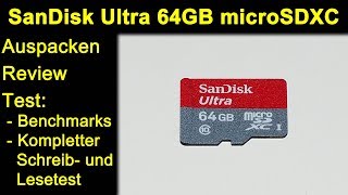 SanDisk Ultra Android microSDXC 64GB Speicherkarte - Auspacken Review Test Benchmarks Deutsch