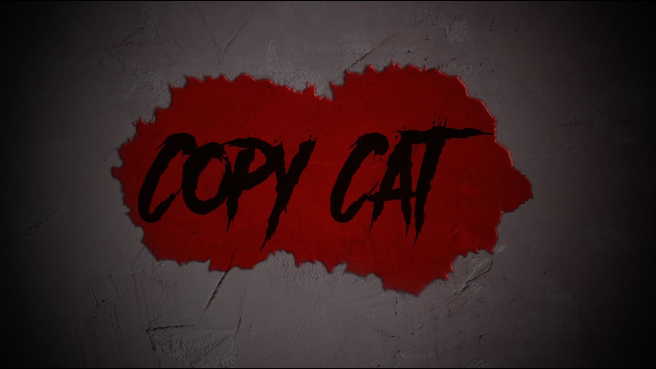 Copy Cat (2020)