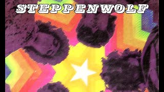 Exclusive Unreleased: Steppenwolf - Lost And Found in Texas (1968) 🇺🇸 Heavy Psych/Electric Blues/RnR