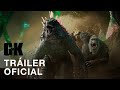 Godzilla y Kong: El nuevo imperio | Tráiler Oficial | Doblado