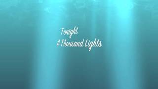 Leona Lewis - A Thousand Lights - On-Screen Lyrics