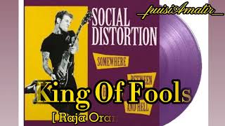 Video Lirik [terjemahan] King Of Fools - Social Distortion