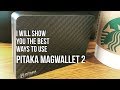 I Will Show You The Best Ways To Use PITAKA MAGWALLET 2 I Will Show You The Best Ways To Use PITAKA MAGWALLET 2