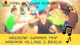 preview picture of video 'SUMMER TRIP IN KOREA | Waemok Village Beach '
