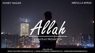 Allah | Jass Manak | Sukhe | (Official Video)  Latest Punjabi Songs 2018 | WACPLAY