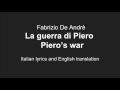 DE ANDRE' - La guerra di Piero - Piero's war - Italian Lyrics English Translation