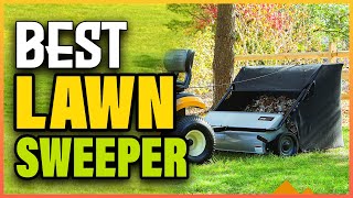 5 Best Lawn Sweepers Reviewed: Which One Is Right for You?
