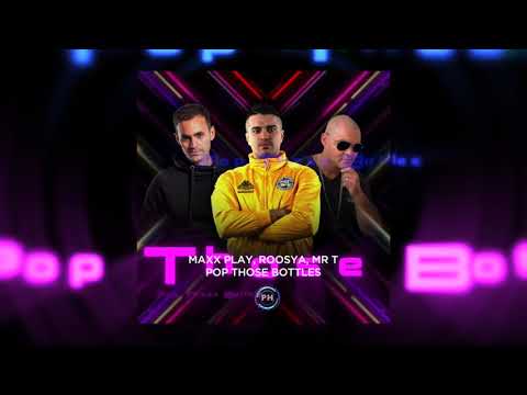Maxx Play, Roosya feat DJ Mr T- Pop Bottles ( sneak peek )