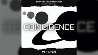 Sonik City and Neuromancer - Coincidence