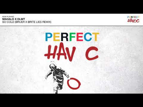 Mahalo x DLMT - So Cold (feat: Lily Denning) (Bruer & Brite Lies Remix)