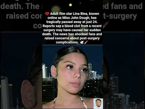In loving memory 💔 Adult film star Lina Bina, known online as Miss John Dough
