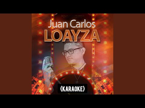 Olvidarme Jamás - Juan Carlos Loayza